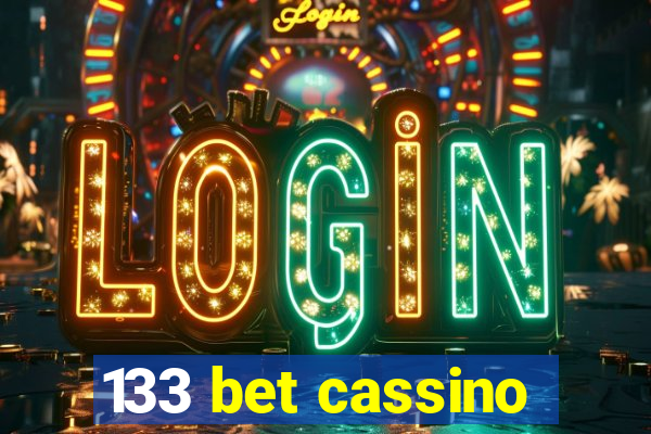 133 bet cassino